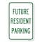Signmission Reserved Parking Sign Future Resident Parking Heavy-Gauge Alum. Sign, 12" x 18", A-1218-23049 A-1218-23049 - alternate 1